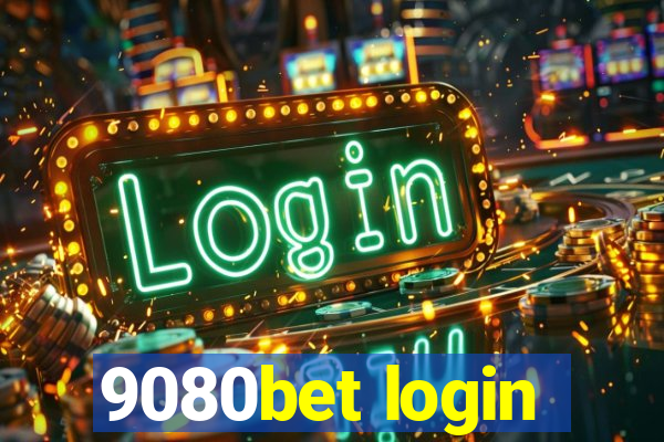 9080bet login